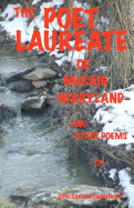 The Poet Laureate of McKaig, Maryland and Other Poems