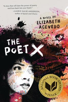 The Poet X - Acevedo, Elizabeth