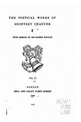 The Poetical Works of Geoffrey Chaucer - Chaucer, Geoffrey