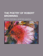 The Poetry of Robert Browning