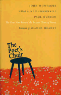 The Poet's Chair: The First Nine Years of the Ireland Chair of Poetry