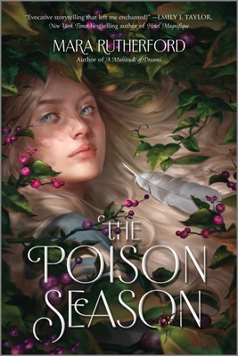 The Poison Season - Rutherford, Mara