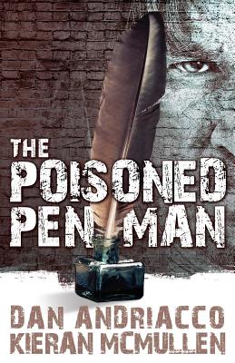 The Poisoned Penman: Another Adventure of Enoch Hale with Sherlock Holmes - Andriacco, Dan, and McMullen, Kieran