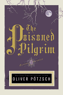 The Poisoned Pilgrim: A Hangman's Daughter Tale