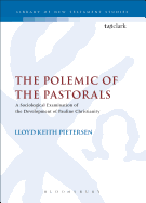 The Polemic of the Pastorals