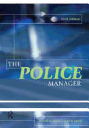 The Police Manager - Lynch, Ronald G, and Lynch, Scott R