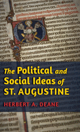 The political and social ideas of St. Augustine.