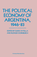 The Political Economy of Argentina, 1946-83