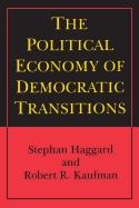 The Political Economy of Democratic Transitions