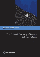 The Political Economy of Energy Subsidy Reform