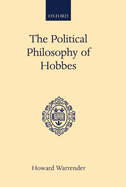 The Political Philosophy of Hobbes: His Theory of Obligation