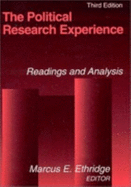 The Political Research Experience: Readings and Analysis: Readings and Analysis - Ethridge, Marcus E.