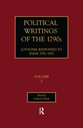 The Political Writings of the 1790s Vol V