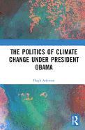 The Politics of Climate Change under President Obama