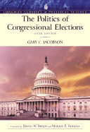 The Politics of Congressional Elections (Longman Classics Series) - Jacobson, Gary C