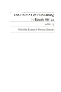 The Politics of Publishing in South Africa