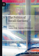 The Politics of Recall Elections