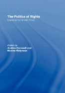 The Politics of Rights: Dilemmas for Feminist PRAXIS