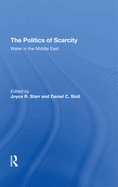 The Politics of Scarcity: Water in the Middle East