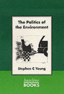 The Politics of the Environment