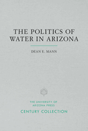 The politics of water in Arizona