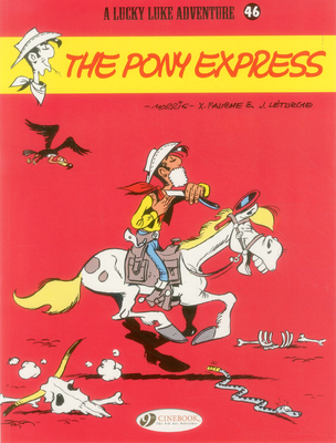 The Pony Express - Leturgie, Jean, and Fauche, Xavier