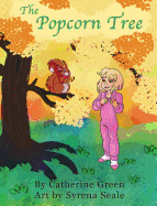 The Popcorn Tree: An Adventurous Tale