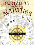 The Portallas Big Book of Activities: A Fun Book of Puzzles, Games, Wordsearch, Crosswords and More