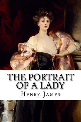 The Portrait of a Lady - James, Henry