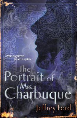 The Portrait of Mrs.Charbuque - Ford, Jeffrey