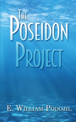 The Poseidon Project - Podojil, E William