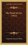 The Postal Service (1912)