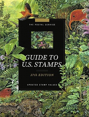 The Postal Service Guide to U.S. Stamps: Updated Stamp Values - United States Postal Service