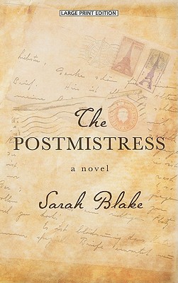 The Postmistress - Blake, Sarah