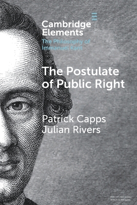 The Postulate of Public Right - Capps, Patrick, and Rivers, Julian