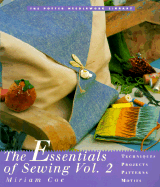 The Potter Needlework Library: Essentials of Sewing, Volume 2