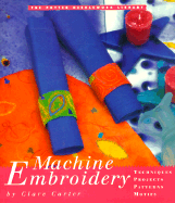 The Potter Needlework Library: Machine Embroidery