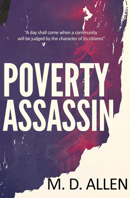 The Poverty Assassin - Allen, Malcolm D