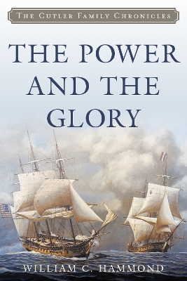 The Power and the Glory - Hammond, William C
