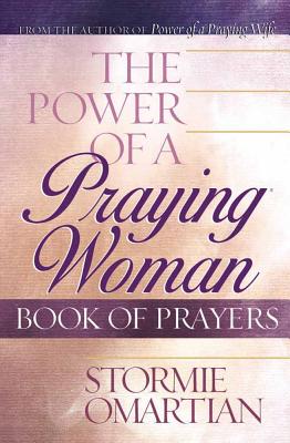 The Power of a Praying Woman - Omartian, Stormie