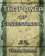 The Power of Concentration