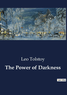 The Power of Darkness