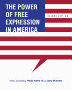 The Power of Free Expression in America