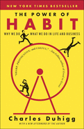 The Power of Habit: Why We Do What We Do in Life & Business
