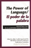The Power of Language: Selected Proceedings from the Second Reforma National Conference