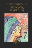 The Power of Mercury: Spiritual Body