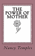 The Power of Mother