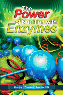The Power of Nutrition with Enzymes