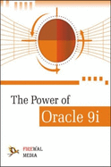 The Power of Oracle 9i
