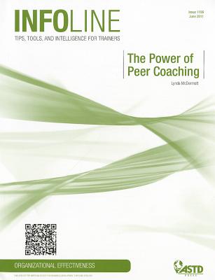 The Power of Peer Coaching - McDermott, Lynda C